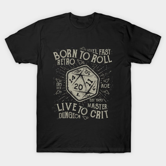 Born To Roll T-Shirt by artlahdesigns